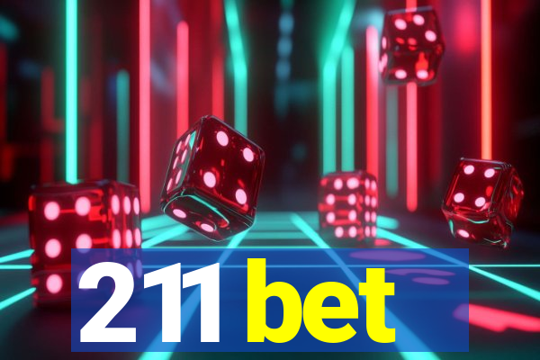 211 bet